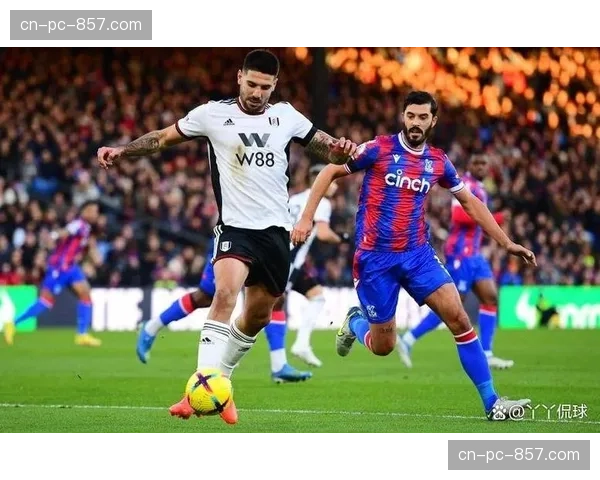 数据分析：富勒姆凭借下半场跑动强度逆转战胜水晶宫